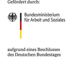 Text: Gefördert von. Darunter steht das Logo des Bundesministeriums für Arbeit und Soziales mit der Unterzeile: aufgrund eines Beschlusses des Deutschen Bundestages 
